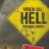 When All Hell Breaks Loose: Stuff You Need To Survive When Disaster Strikes