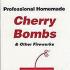 Professional Homemade Cherry Bombs and Other Fireworks