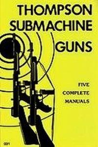 Thompson Submachine Gun