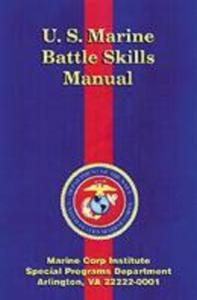 U.S. Marine Battle Skills Manual