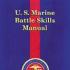U.S. Marine Battle Skills Manual