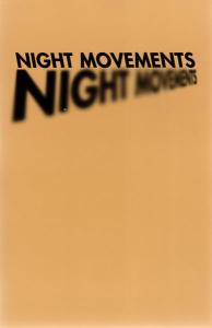 Night Movements