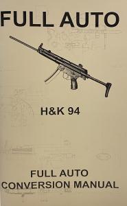 Full Auto H&K 94