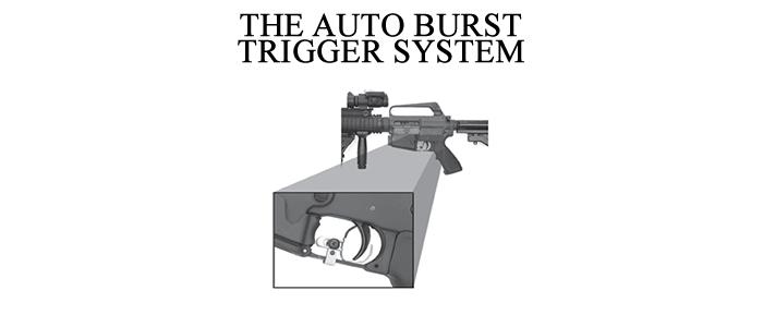 Auto Burst Trigger System