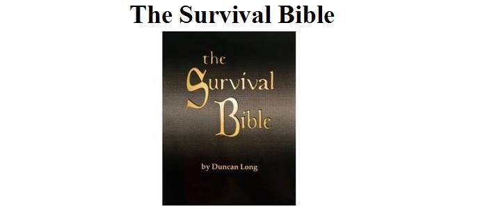 The Survival Bible by Duncan Long