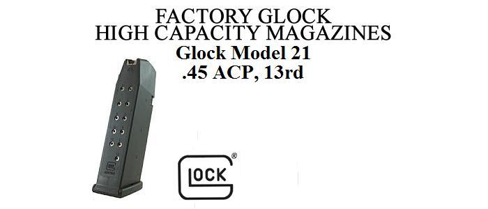 Glock Factory Model 21, .45ACP, 13rds