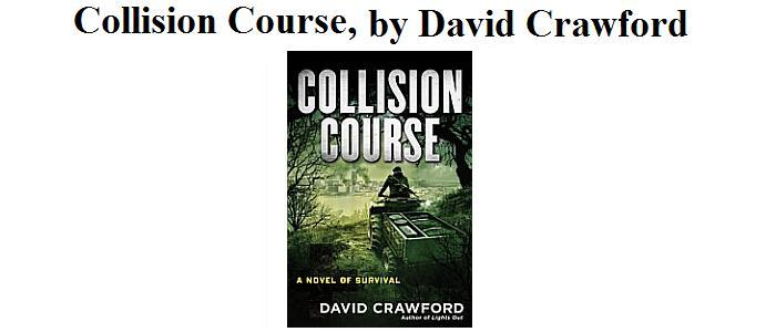 COLLISION COURSE, By David Crawford