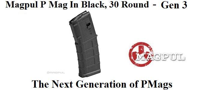 MAGPUL  AR-15  PMAG .223 30RD BLACK GENERATION 3 MAGAZINE