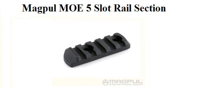 Magpul MOE Rail Section - 5 Slot