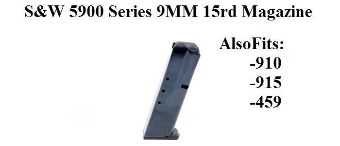 S&W 910,915,459,&5900 Series 9MM 15rd Magazine