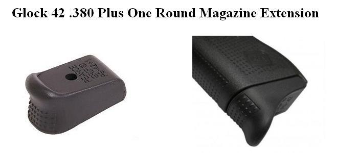 Glock 42, 380 ACP Magazine Extension Plus One Round