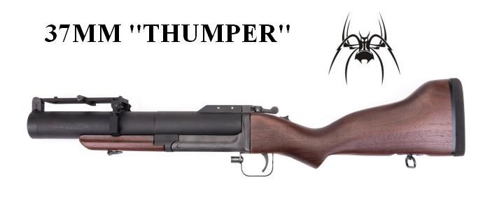 The 37MM "Thumper" 