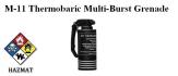 M-11 Thermobaric Multi-Burst Grenade