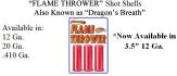3.5" 12 Gauge Flame Thrower - Dragons Breath - 3 Units Per Package