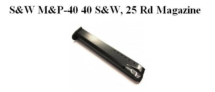 S&W M&P-40, .40S&W, 25rd Extended Magazine