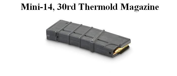 Mini 14, 30 Rd Thermold Magazine .223