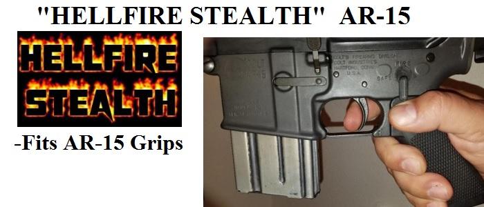 HELLFIRE STEALTH for AR-15