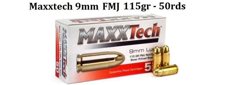 9mm MAXXTech 115gr , FMJ - 50rds