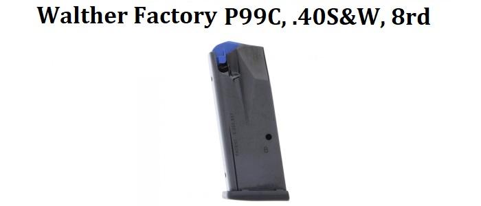 Walther Factory. P99C, 40S&W, 8rd Magazine