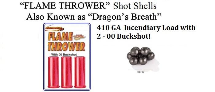 .410 Gauge Flame Thrower - Dragons Breath With Two - 00 Buck Shot - 2 3/4" - 3 Units Per Package