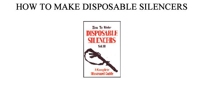 How To Make Disposable Silencers Vol.I