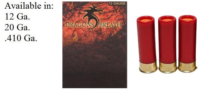 12 Gauge Dragons Breath - 3 Units Per Package