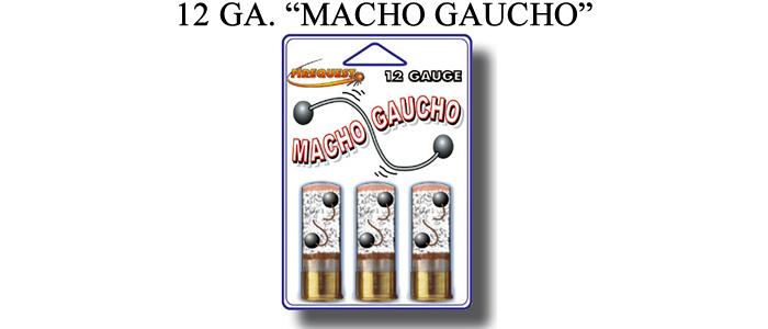 12 Gauge Macho Gaucho - 25 Round Pack