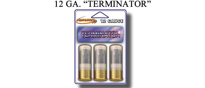 12 Gauge Terminator X - 25 Units Per Package